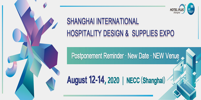 Hotel Plus - HDE - der Shanghai International Hospitality Design & Versorgt Expo 2020