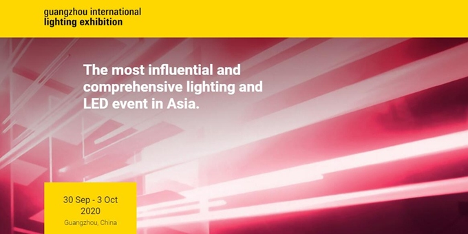 Neuer Termin für die Guangzhou International Lighting Exhibition (GILE) 2020: 9.30 - 10.3